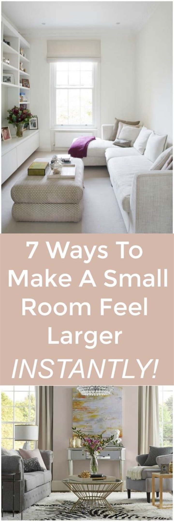28 Tips to Make Your House Feel Larger Instantly