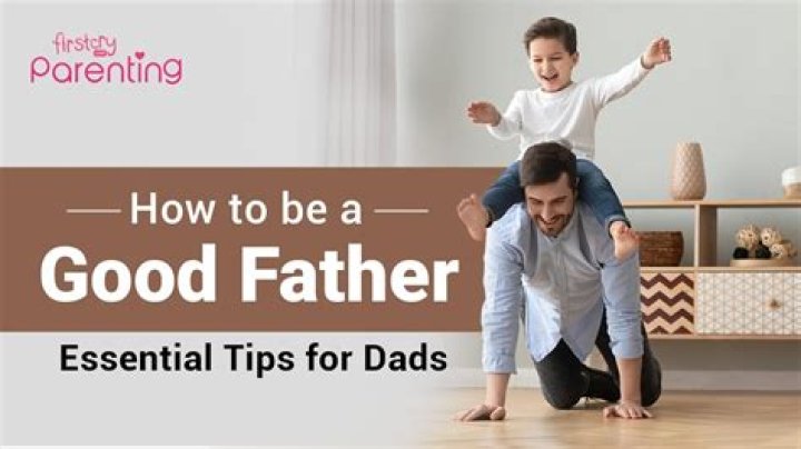How to Be a Great Dad: Ages 0 to 2