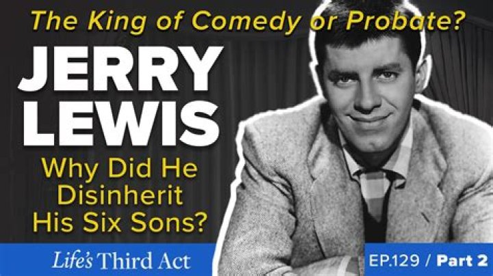 Jerry Lewis Disinherited His Six Oldest From His Will Before He Died