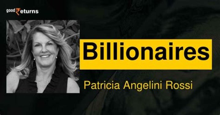 Patricia Angelini Rossi Net Worth