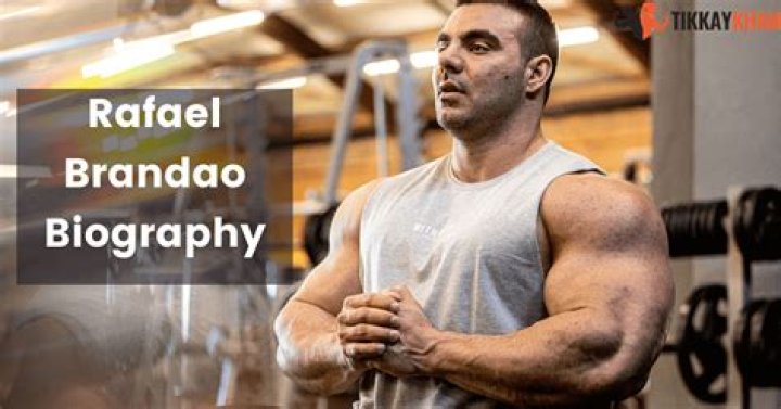 Rafael Brandao Height, Weight, Age, Girlfriend, Facts, Biography